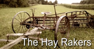 THE HAY RAKERS