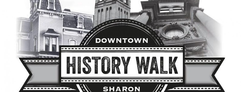 Downtown Sharon History Walk